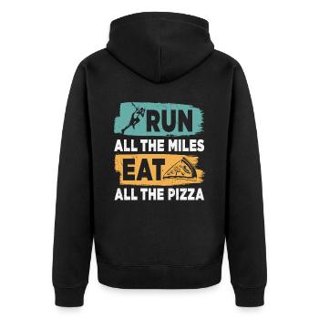 Run All The Miles Mangez toutes les pizzas Citations amusantes - Veste à capuche bio Premium Unisexe - noir - Dos - Nico (187cm)