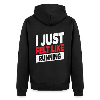 I Just Felt Like Running Runners Quotes - Unisex Premium Organic Zip Hoodie - black - Back - Nico (187cm)