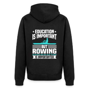 Rowing Is An Important Rower - Unisex Premium Organic Zip Hoodie - black - Back - Nico (187cm)