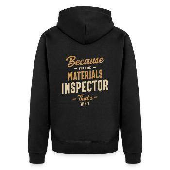 Materials Inspector Job Occupation Birthday Worker - Unisex Premium Organic Zip Hoodie - black - Back - Nico (187cm)