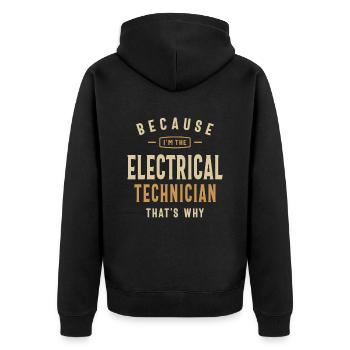 Electrical Technician Job Occupation Birthday Work - Unisex Premium Organic Zip Hoodie - black - Back - Nico (187cm)