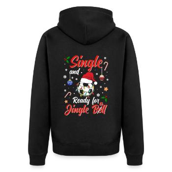 Soccer Ball Costume Single and ready for Jingle - Unisex Premium Bio Zip Hoodie - Schwarz - Hinten - Nico (187cm)