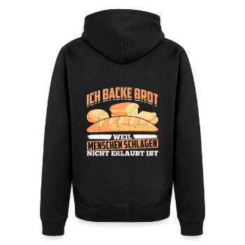 Ich Backe Brot Weil Menschen Schlagen Nicht Erlaub - Unisex Premium Bio Zip Hoodie - Schwarz - Hinten - Nico (187cm)