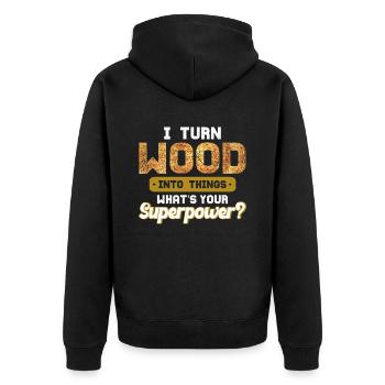 Carpenter Gift Saying Woodworking - Unisex Premium Organic Zip Hoodie - black - Back - Nico (187cm)