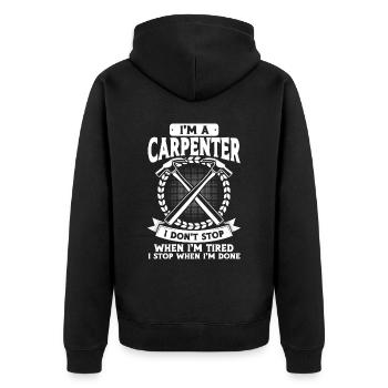 Carpenter Gift Saying Woodworking - Unisex Premium Organic Zip Hoodie - black - Back - Nico (187cm)