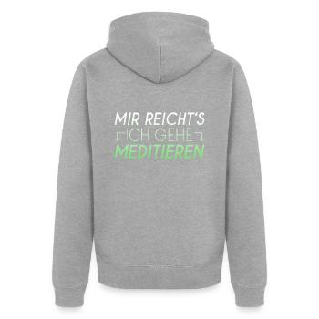 Meditieren Spruch - Unisex Premium Bio Zip Hoodie - Grau meliert - Hinten - Nico (187cm)