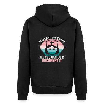 Infirmière Vous ne pouvez pas réparer une infirmière folle - Veste à capuche bio Premium Unisexe - noir - Dos - Nico (187cm)