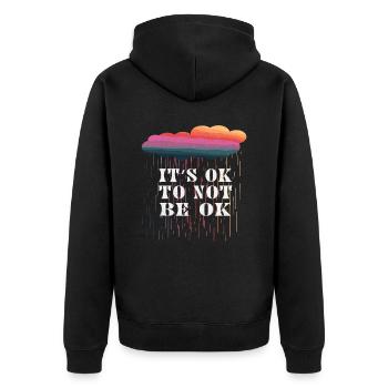 Es ist in Ordnung, nicht in Ordnung zu sein - Unisex Premium Bio Zip Hoodie - Schwarz - Hinten - Nico (187cm)