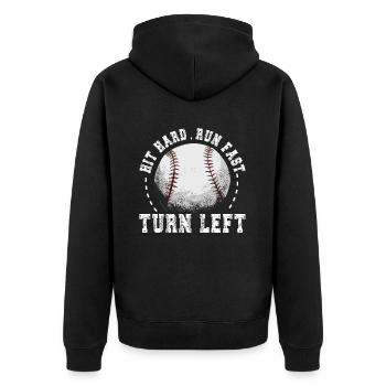 Hit Hard Run Fast Turn Left Baseball - Unisex Premium Organic Zip Hoodie - black - Back - Nico (187cm)