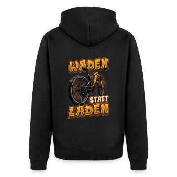 Waden Statt Laden, Mountain Bike, Mtb. - Unisex Premium Bio Zip Hoodie - Schwarz - Hinten - Nico (187cm)