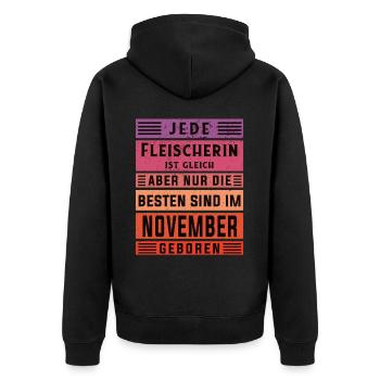 Metzger Geburtstag November geboren Fleischerin - Unisex Premium Bio Zip Hoodie - Schwarz - Hinten - Nico (187cm)