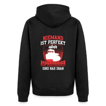 Asphaltbauer sind perfekt Asphaltierer - Unisex Premium Bio Zip Hoodie - Schwarz - Hinten - Nico (187cm)