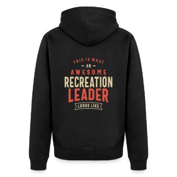 Funny Awesome Recreation Leader Job Occupation - Unisex Premium Organic Zip Hoodie - black - Back - Nico (187cm)