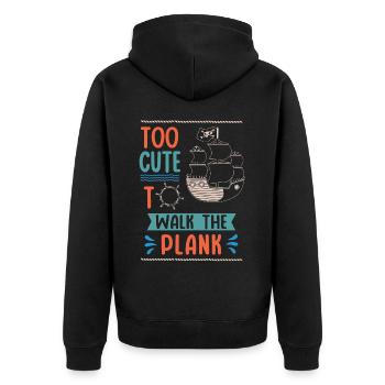 Zu Süß, Um Mit Der Planke Zu Gehen, Mädchenpirat - Unisex Premium Bio Zip Hoodie - Schwarz - Hinten - Nico (187cm)