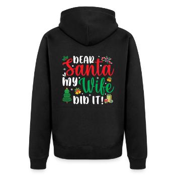 Christmas Saying Pun Dear Santa My Wife Did It - Unisex Premium Bio Zip Hoodie - Schwarz - Hinten - Nico (187cm)