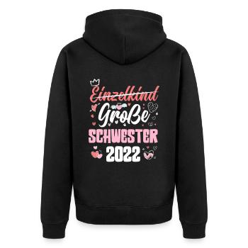 Süßes Ich Werde Große Schwester 2022 - Unisex Premium Bio Zip Hoodie - Schwarz - Hinten - Nico (187cm)