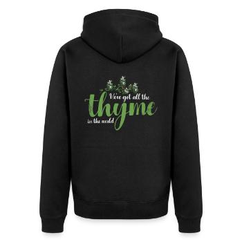 Wir Haben Den Ganzen Thymian Im Weltdesign Für - Unisex Premium Bio Zip Hoodie - Schwarz - Hinten - Nico (187cm)
