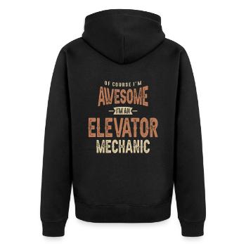 I'm Awesome I'm an Elevator Mechanic Funny Job - Unisex Premium Organic Zip Hoodie - black - Back - Nico (187cm)