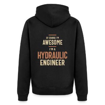 I'm Awesome I'm a Hydraulic Engineer Funny Job - Unisex Premium Organic Zip Hoodie - black - Back - Nico (187cm)