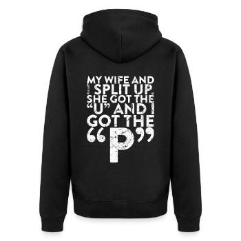 My wife and I broke up, she did the - Unisex Premium Organic Zip Hoodie - black - Back - Nico (187cm)
