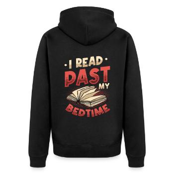 I Read Past My Bedtime, Reading Books. - Unisex Premium Organic Zip Hoodie - black - Back - Nico (187cm)