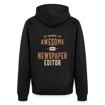 I'm Awesome I'm a Newspaper Editor Funny Job - Unisex Premium Organic Zip Hoodie - black - Back - Nico (187cm)