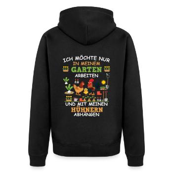 Gartenarbeit Bauern Landwirten Hühner Garten - Unisex Premium Bio Zip Hoodie - Schwarz - Hinten - Nico (187cm)