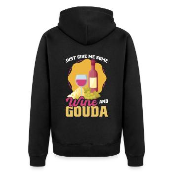 Just give me some wine and Gouda - Unisex Premium Organic Zip Hoodie - black - Back - Nico (187cm)