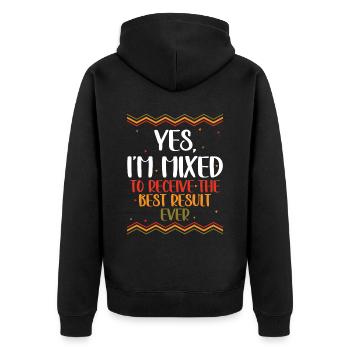 Ja, Ich Bin Gemischt, Um Das Beste Ergebnis - Unisex Premium Bio Zip Hoodie - Schwarz - Hinten - Nico (187cm)