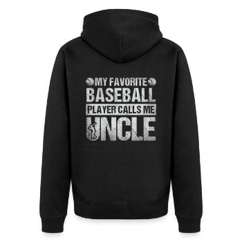 My Favorite Baseball Player Calls Me Uncle - Unisex Premium Organic Zip Hoodie - black - Back - Nico (187cm)