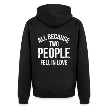 All because two people join the bride - Unisex Premium Organic Zip Hoodie - black - Back - Nico (187cm)