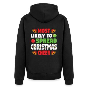 Most Likely To Spread Christmas Cheer Weihnachten - Unisex Premium Organic Zip Hoodie - black - Back - Nico (187cm)