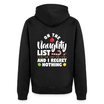 On the naughty list and I have no regrets - Unisex Premium Organic Zip Hoodie - black - Back - Nico (187cm)