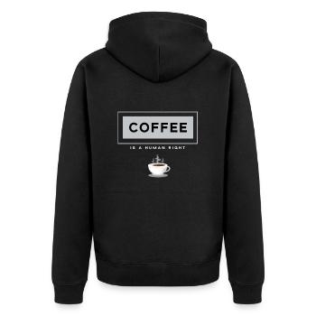 Coffee Is A Human Right Barista Kaffee Kaffeebohne - Unisex Premium Bio Zip Hoodie - Schwarz - Hinten - Nico (187cm)