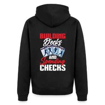 Decks Bauen Und Schecks Ausgeben - Trading Card - Unisex Premium Bio Zip Hoodie - Schwarz - Hinten - Nico (187cm)