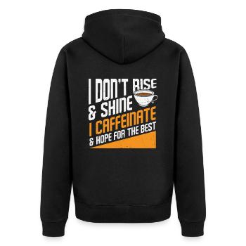 Je ne me lève pas et je ne brille pas, je caféine et j’espère - Veste à capuche bio Premium Unisexe - noir - Dos - Nico (187cm)