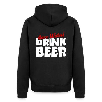 Spare Wasser! Trinke Bier - Unisex Premium Bio Zip Hoodie - Schwarz - Hinten - Nico (187cm)
