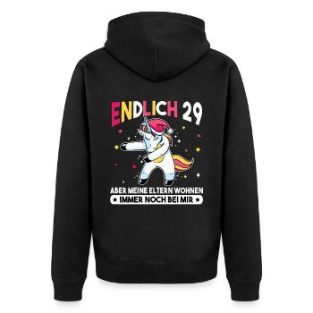 Endlich 29 Meine Eltern Wohnen immer noch bei mir - Unisex Premium Bio Zip Hoodie - Schwarz - Hinten - Nico (187cm)