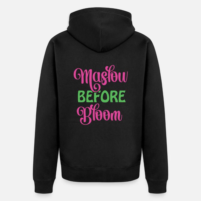 Maslow Before Bloom - Unisex Premium Organic Zip Hoodie - black