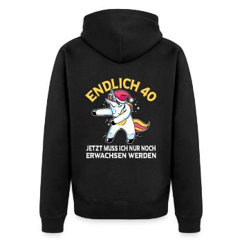 Endlich 40 Jetzt muss ich noch Erwachsen werden - Unisex Premium Bio Zip Hoodie - Schwarz - Hinten - Nico (187cm)