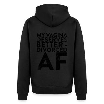 Meine Vagina Verdient Eine Bessere Scheidung Für - Unisex Premium Bio Zip Hoodie - Schwarz - Hinten - Nico (187cm)