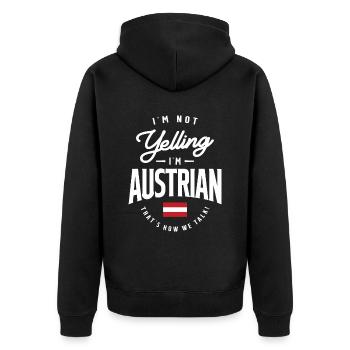 I'm Not yelling I'm Austrian Funny Austrian Pride - Unisex Premium Organic Zip Hoodie - black - Back - Nico (187cm)