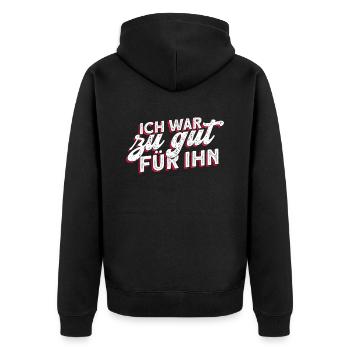 Ich War Zu Gut Für Ihn - Scheidungsparty Scheidung - Unisex Premium Bio Zip Hoodie - Schwarz - Hinten - Nico (187cm)