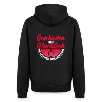 Geschieden Und Glücklich In Meinen Dreißigern - Unisex Premium Bio Zip Hoodie - Schwarz - Hinten - Nico (187cm)