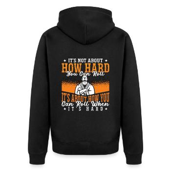 Jiu Jitsu It's Not About How Combat Fight Fighter - Unisex Premium Bio Zip Hoodie - Schwarz - Hinten - Nico (187cm)