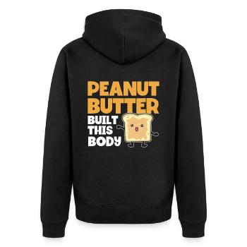 Peanut Butter Saying Peanut Butter Lover Gift - Unisex Premium Organic Zip Hoodie - black - Back - Nico (187cm)