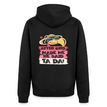 Nachdem Gott mich gemacht hatte, sagte Er Ta Da!, - Unisex Premium Bio Zip Hoodie - Schwarz - Hinten - Nico (187cm)
