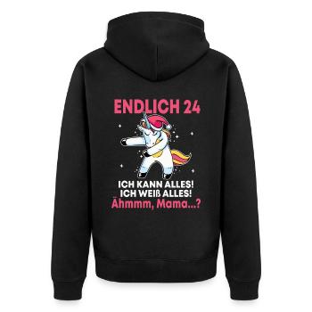 Endlich 24 Ich Kann Alles Ich Weiß Alles - Unisex Premium Bio Zip Hoodie - Schwarz - Hinten - Nico (187cm)