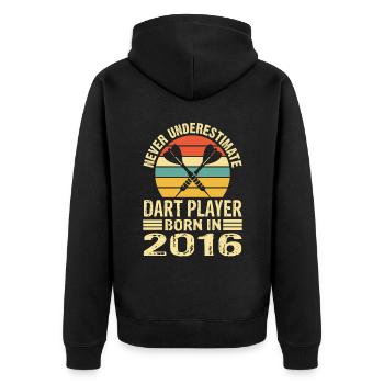 Never Underestimate Dart Player Born In 2016 - Unisex Premium Bio Zip Hoodie - Schwarz - Hinten - Nico (187cm)