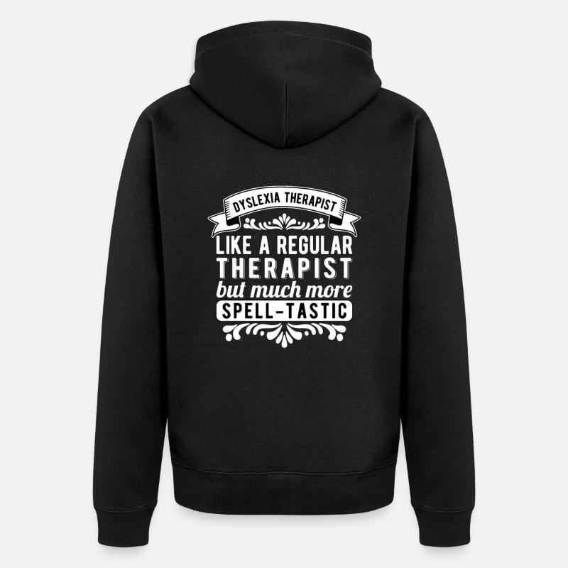 Dyslexique Thérapeute - Veste à capuche bio Premium Unisexe - noir